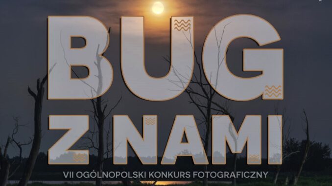 plakat konkursu bug z nami